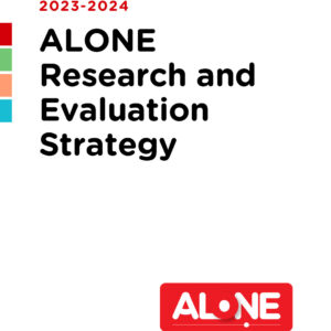 ALONE Research Evaluation Strategy